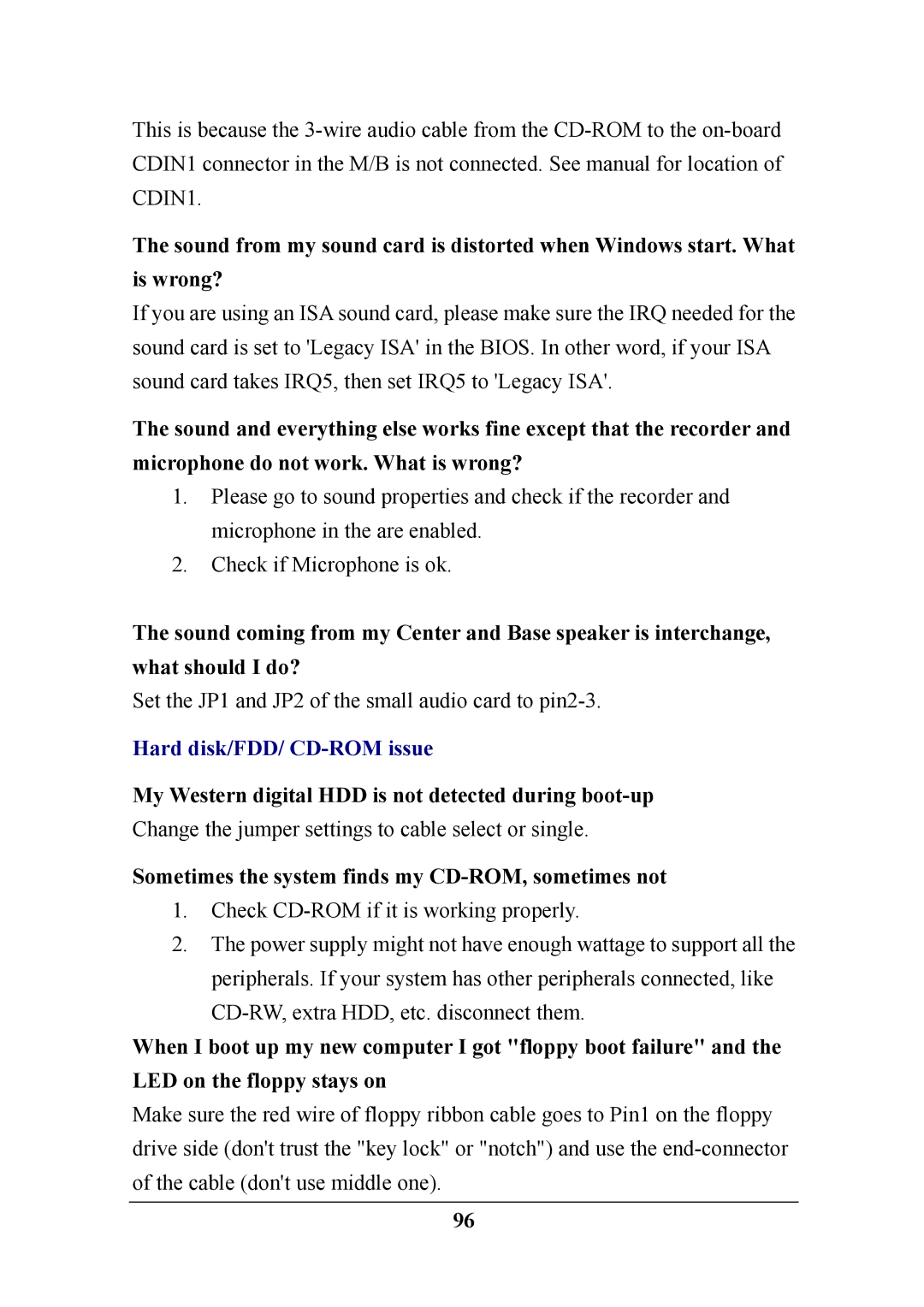 SOYO P4X400 My Western digital HDD is not detected during boot-up, Sometimes the system finds my CD-ROM, sometimes not 