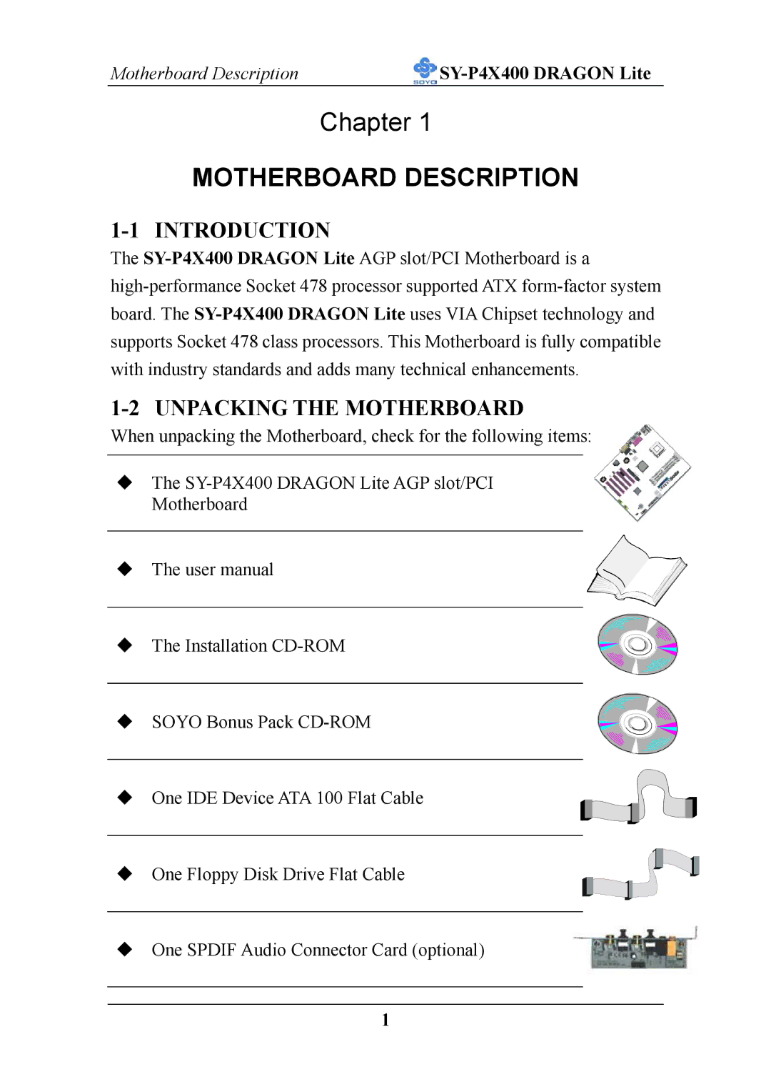 SOYO P4X400 specifications Introduction, Unpacking the Motherboard 