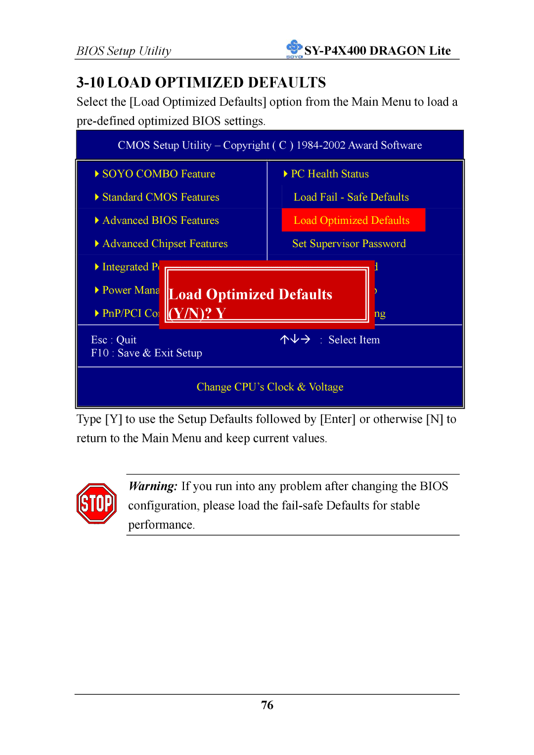 SOYO P4X400 specifications Load Optimized Defaults 