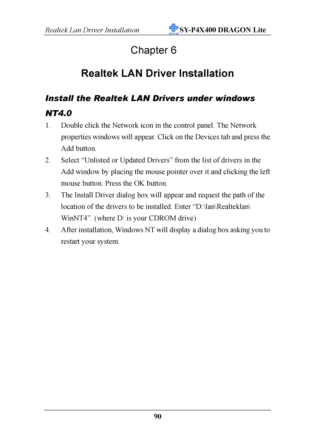 SOYO P4X400 specifications Realtek LAN Driver Installation 