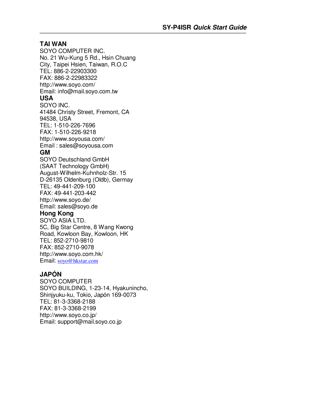 SOYO SOYO Motherboard, SY-P4ISR quick start Tai Wan 