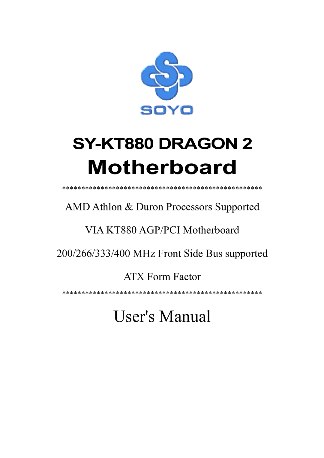 SOYO SOYOTM SY-KT880DRAGON2 manual Motherboard 