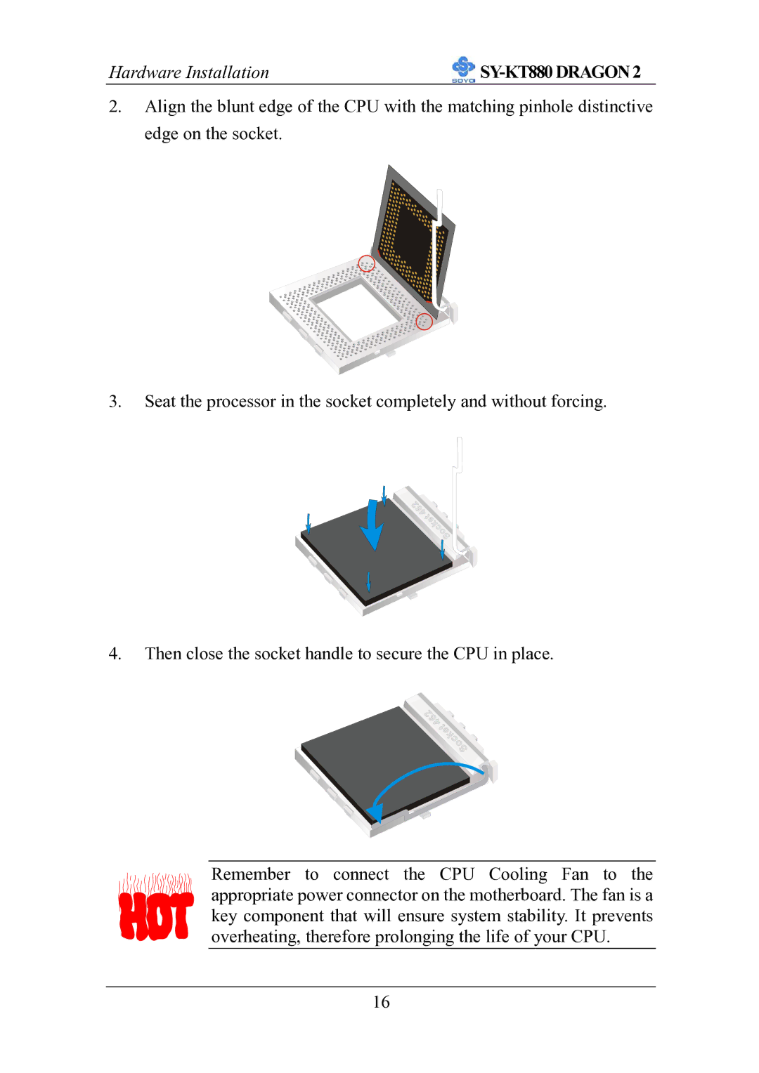 SOYO SOYOTM SY-KT880DRAGON2 manual Hardware Installation 