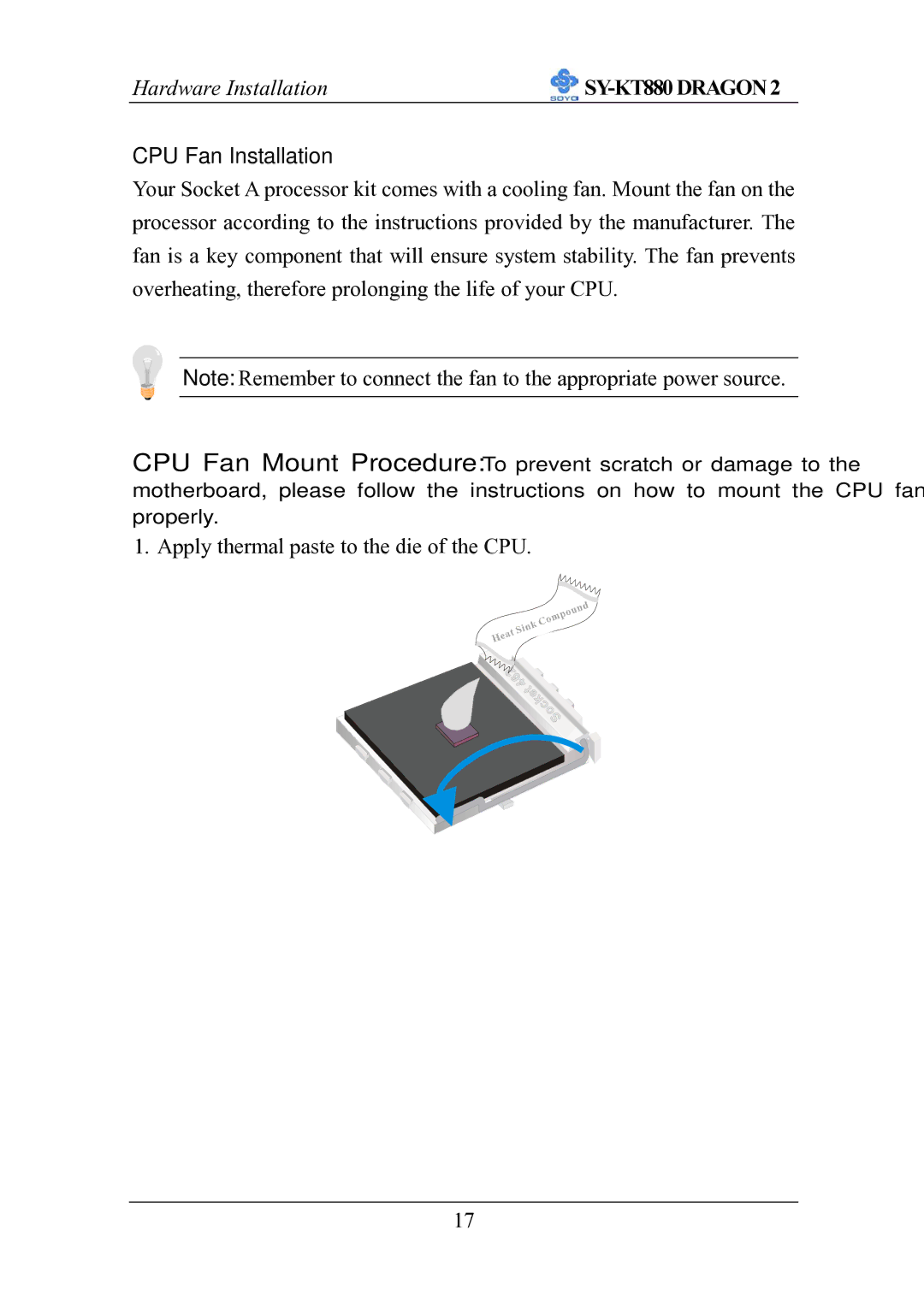 SOYO SOYOTM SY-KT880DRAGON2 manual CPU Fan Installation 