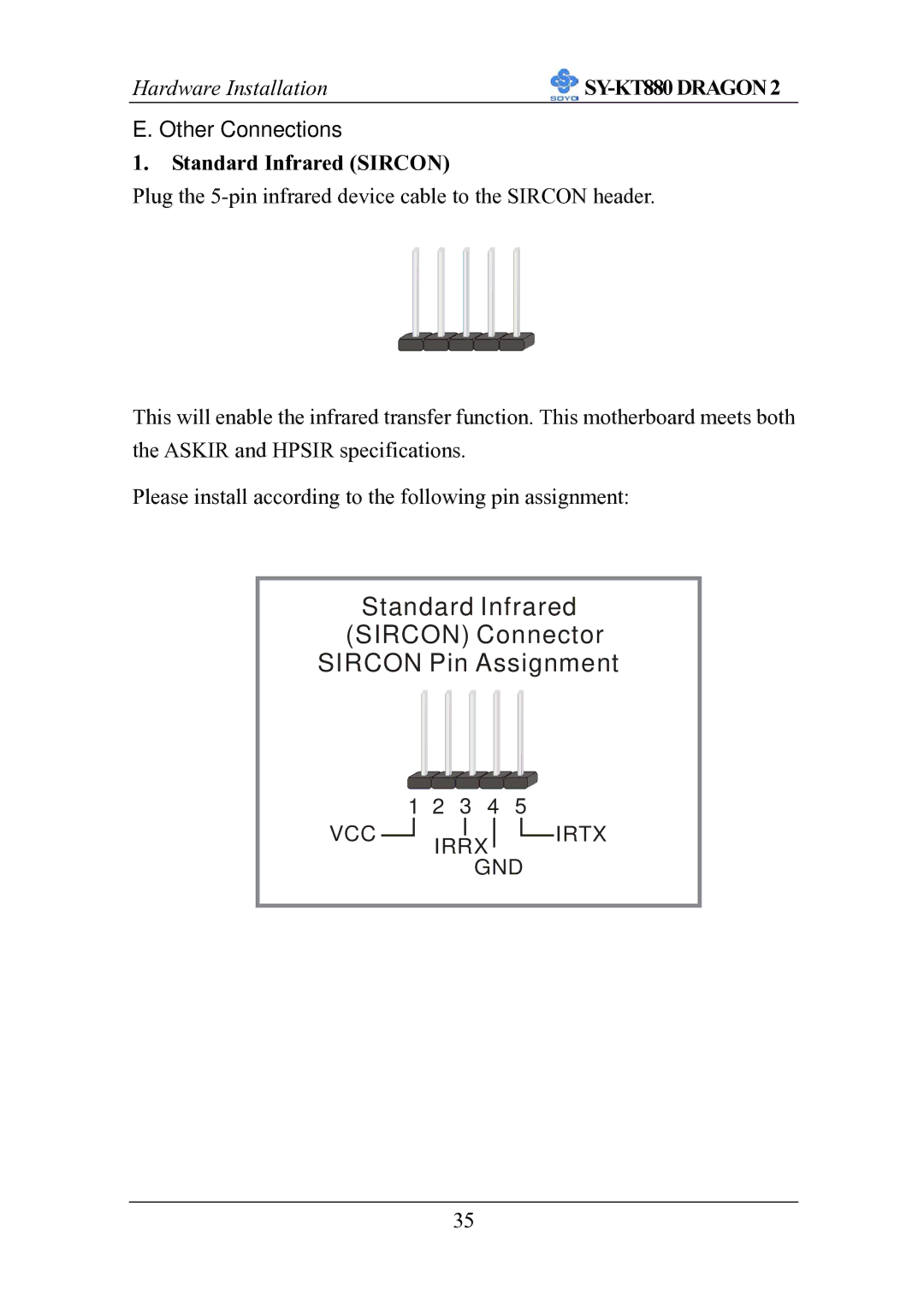 SOYO SOYOTM SY-KT880DRAGON2 manual Other Connections, Standard Infrared Sircon 