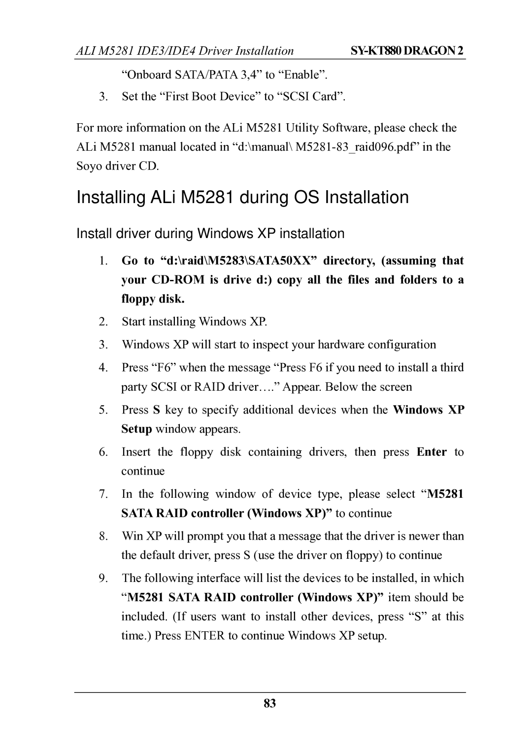 SOYO SOYOTM SY-KT880DRAGON2 Installing ALi M5281 during OS Installation, Install driver during Windows XP installation 