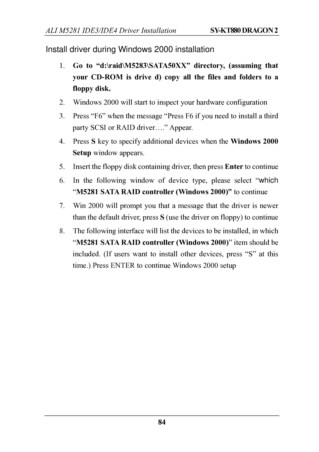 SOYO SOYOTM SY-KT880DRAGON2 manual Install driver during Windows 2000 installation 