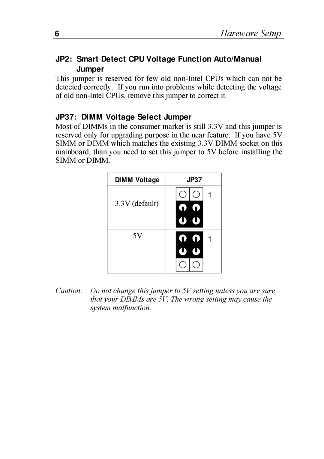 SOYO SOYOTM manual JP2 Smart Detect CPU Voltage Function Auto/Manual Jumper, JP37 Dimm Voltage Select Jumper 