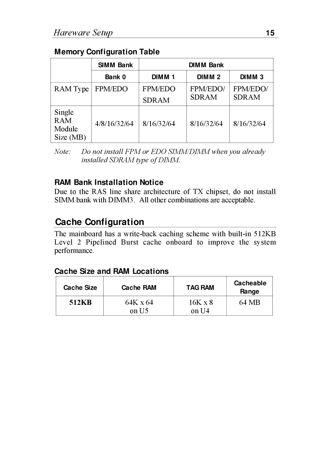 SOYO SOYOTM Cache Configuration, Memory Configuration Table, RAM Bank Installation Notice, Cache Size and RAM Locations 