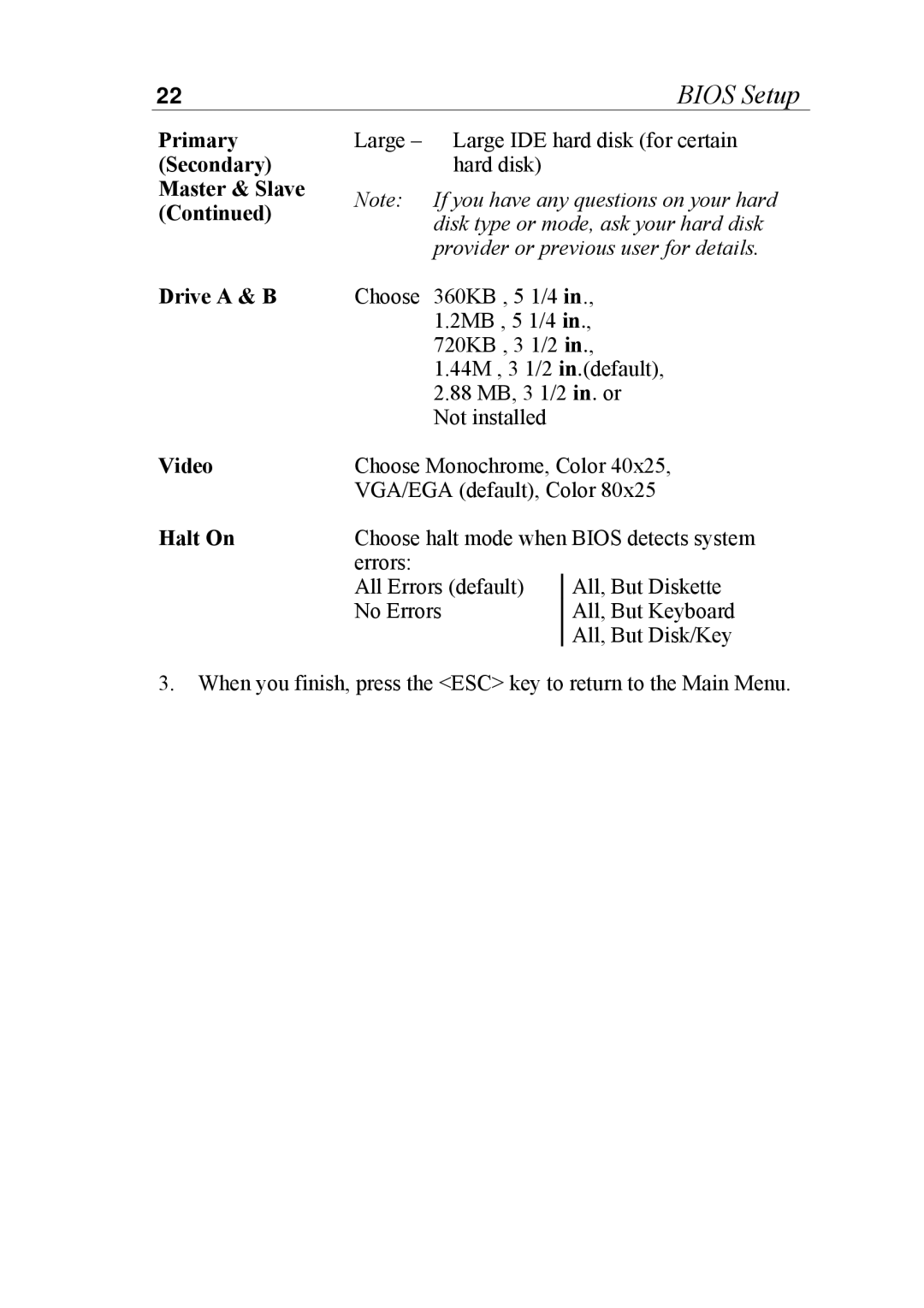 SOYO SOYOTM manual Bios Setup, Drive a & B Video Halt On 