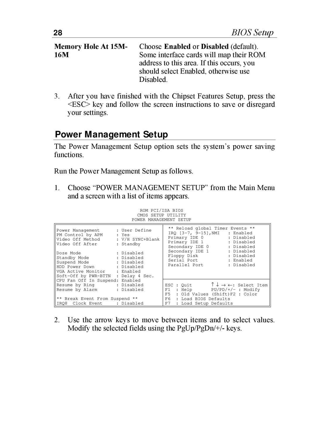 SOYO SOYOTM manual Power Management Setup, Memory Hole At 15M- Choose Enabled or Disabled default 