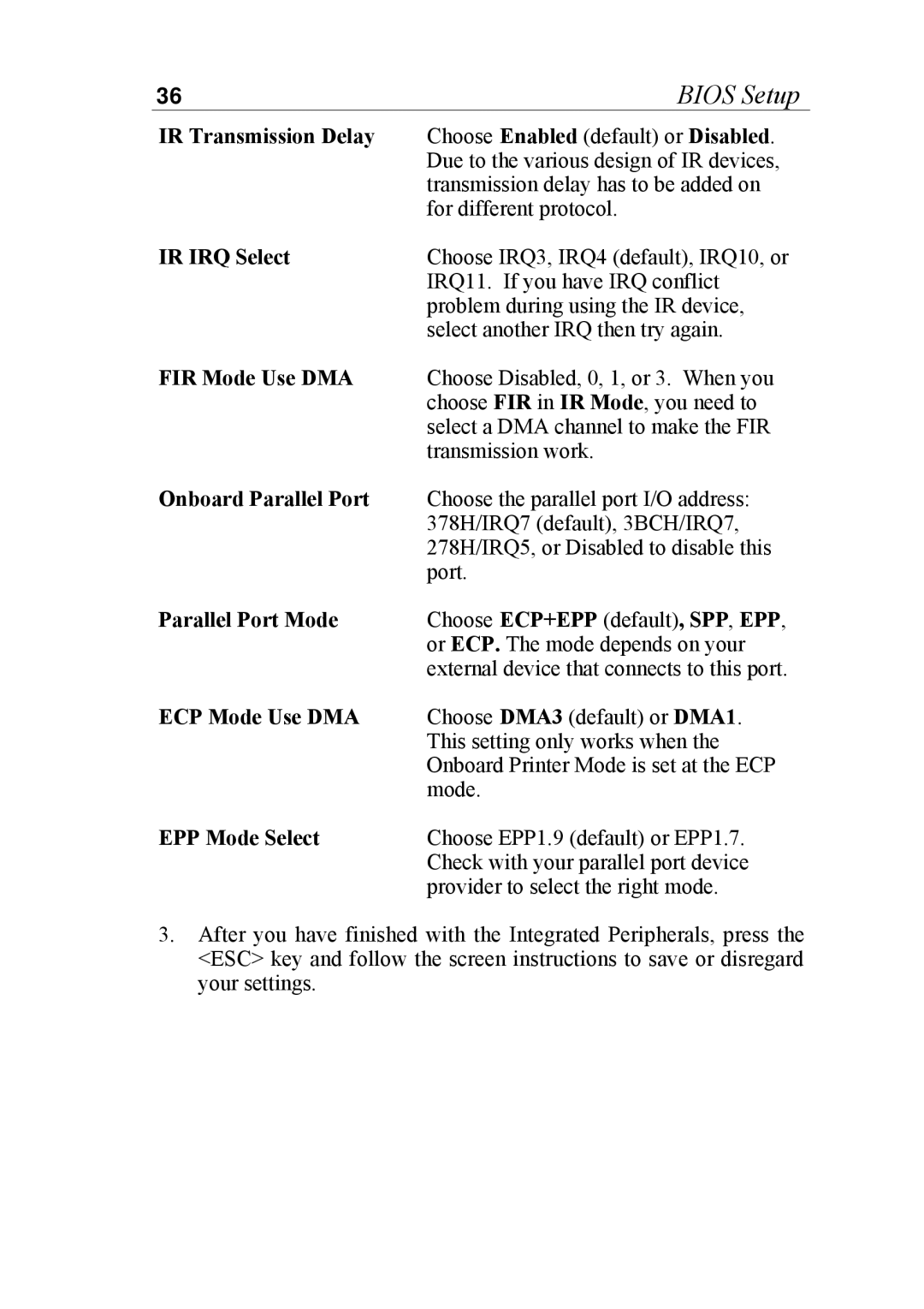 SOYO SOYOTM manual IR Transmission Delay, IR IRQ Select, FIR Mode Use DMA, Onboard Parallel Port, Parallel Port Mode 