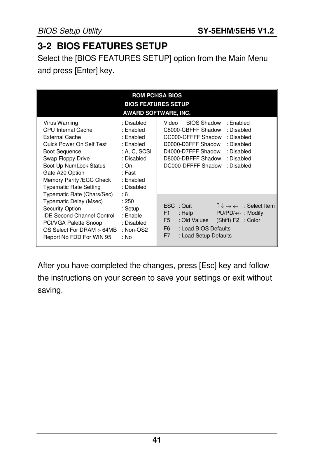 SOYO SY-5EH5, 5EHM V1.2 manual ROM PCI/ISA Bios Bios Features Setup Award SOFTWARE, INC 