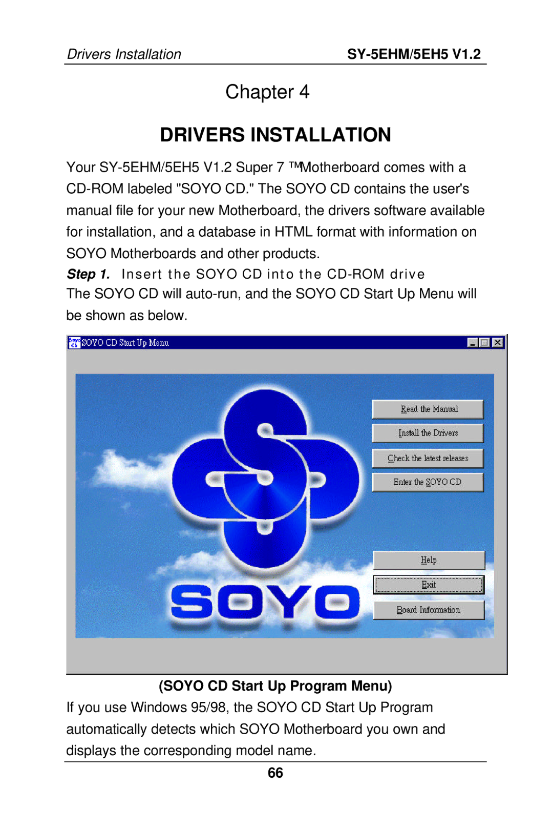 SOYO 5EHM V1.2, SY-5EH5 manual Drivers Installation, Soyo CD Start Up Program Menu 