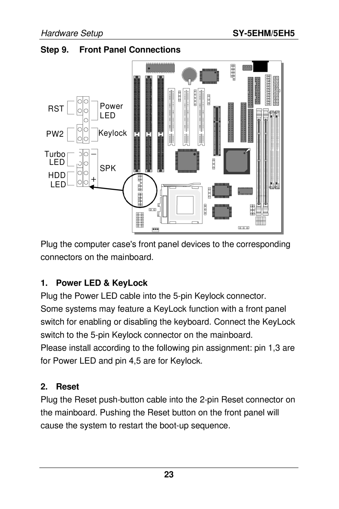 SOYO SY-5EHM/5EH5, Super 7 Mainboard manual Front Panel Connections, Power LED & KeyLock, Reset 