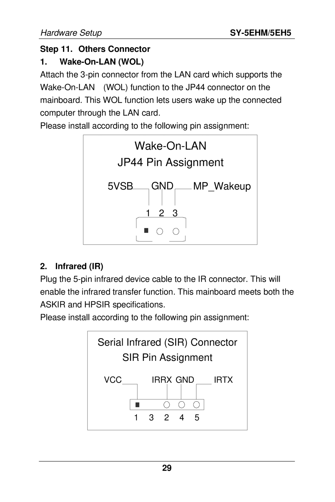 SOYO SY-5EHM/5EH5, Super 7 Mainboard manual Others Connector Wake-On-LAN WOL, Infrared IR, VCC Irrx GND Irtx 