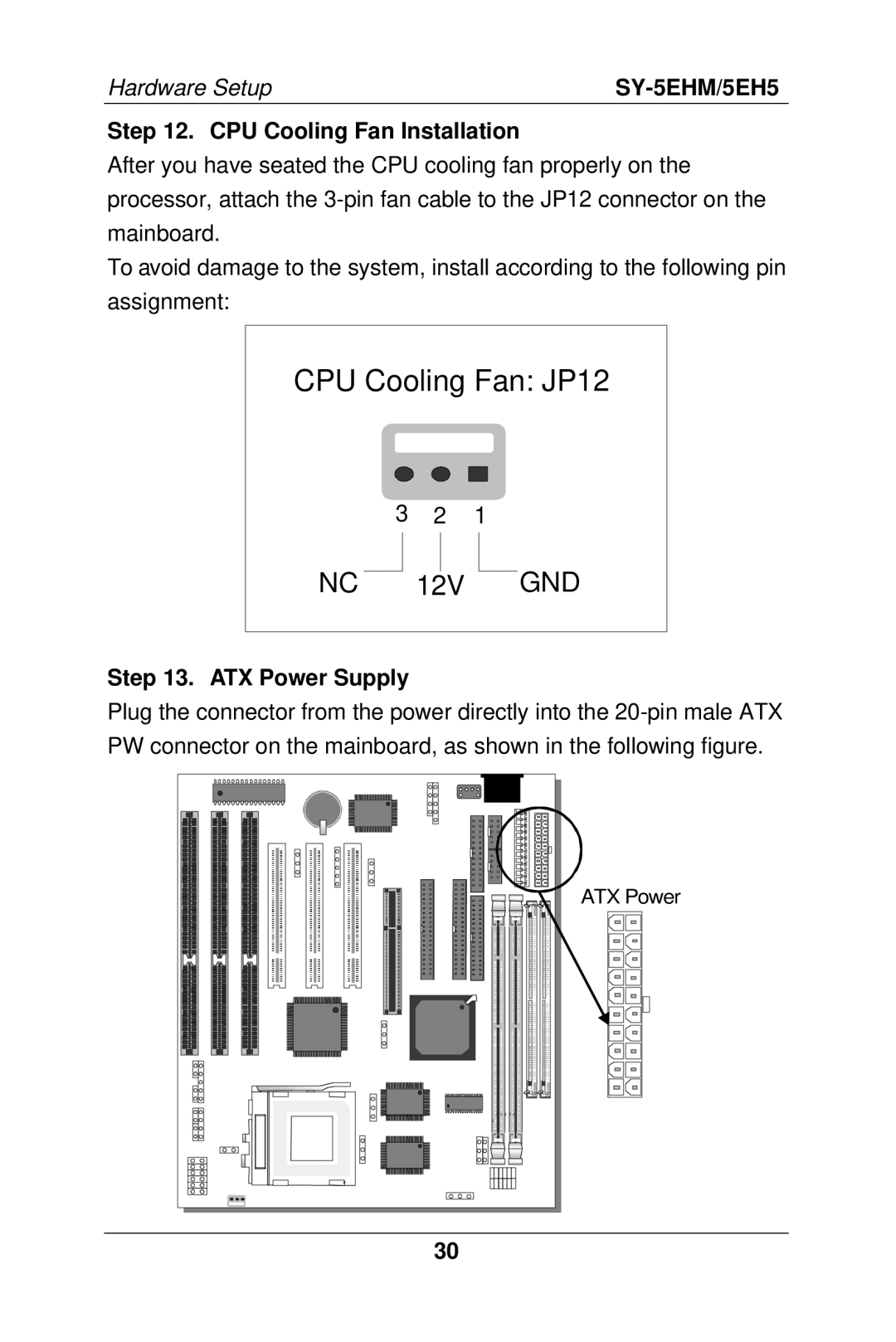 SOYO Super 7 Mainboard, SY-5EHM/5EH5 manual CPU Cooling Fan Installation, ATX Power Supply 