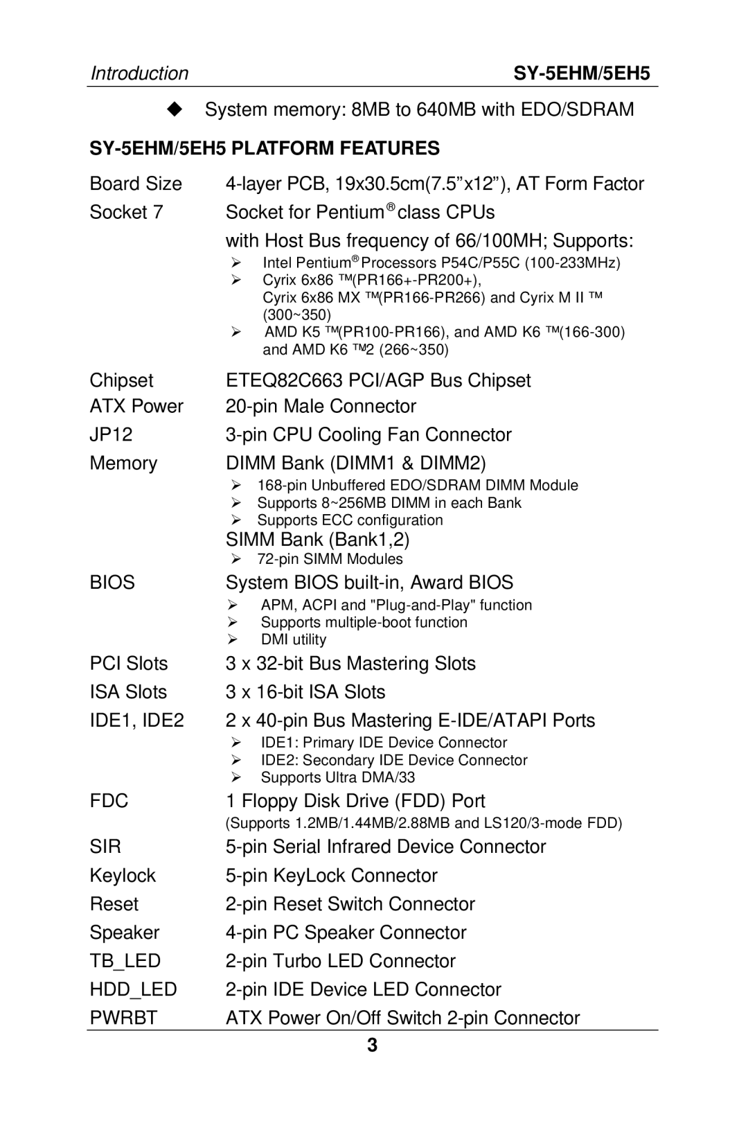 SOYO Super 7 Mainboard manual SY-5EHM/5EH5 Platform Features 