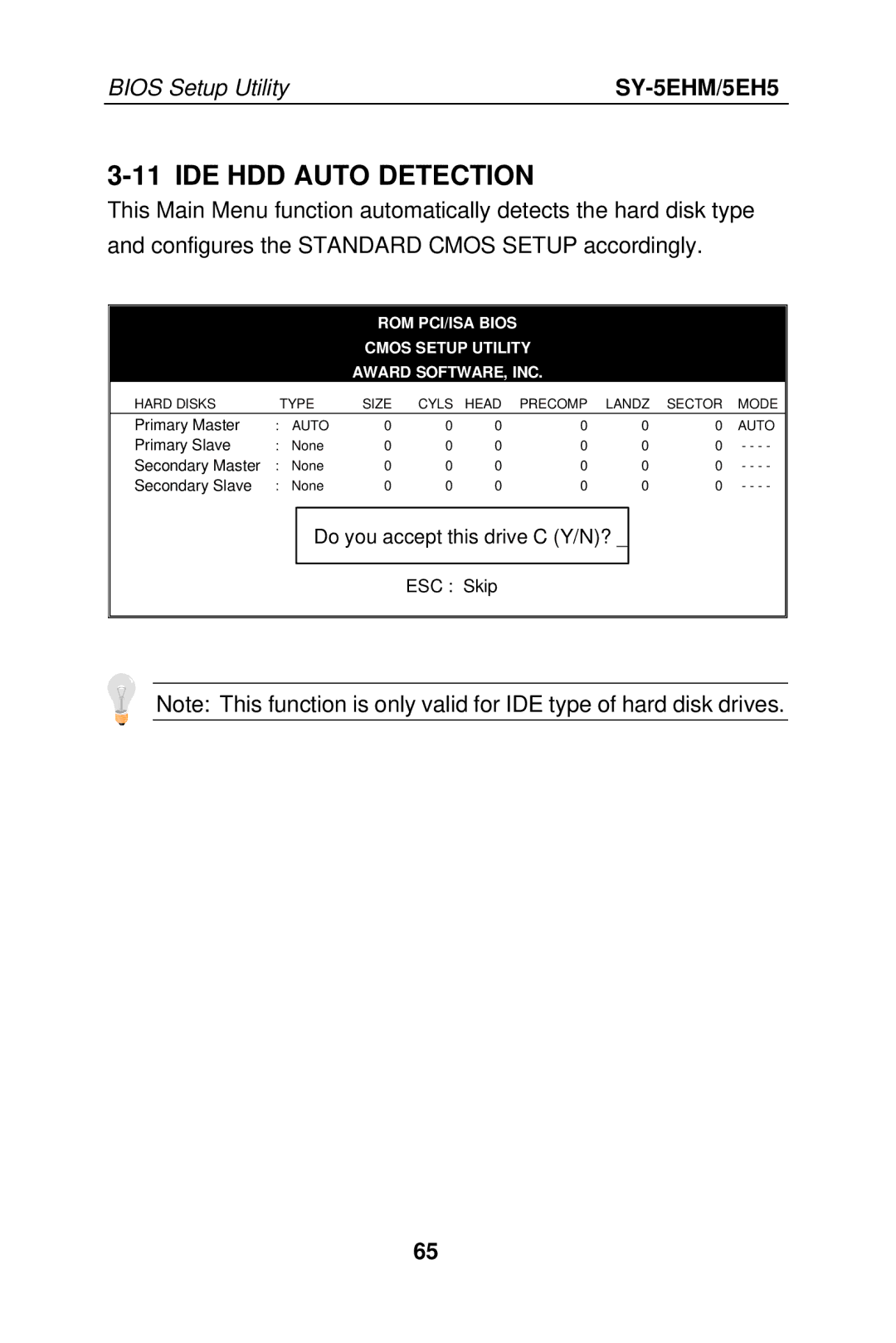 SOYO SY-5EHM/5EH5, Super 7 Mainboard manual IDE HDD Auto Detection, ROM PCI/ISA Bios Cmos Setup Utility Award SOFTWARE, INC 