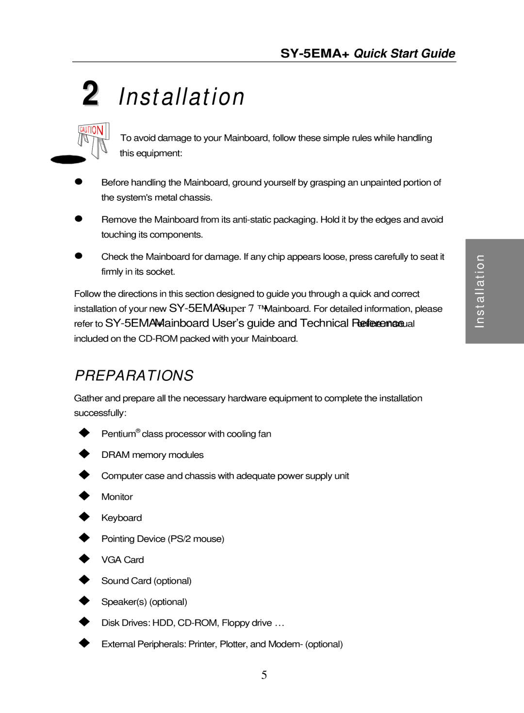 SOYO SY-5EMA+ quick start Installation, Preparations 