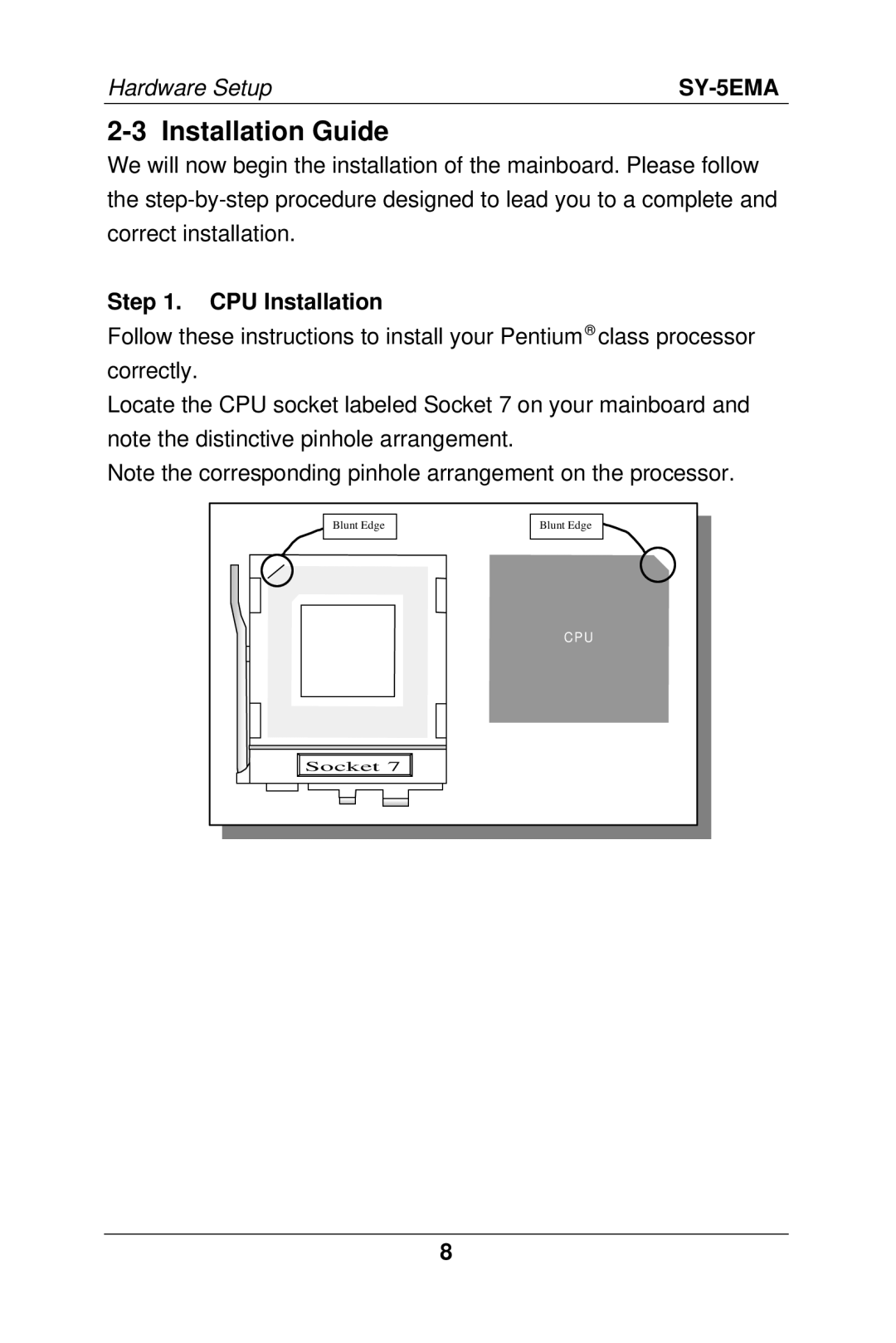 SOYO SY-5EMA manual Installation Guide, CPU Installation 