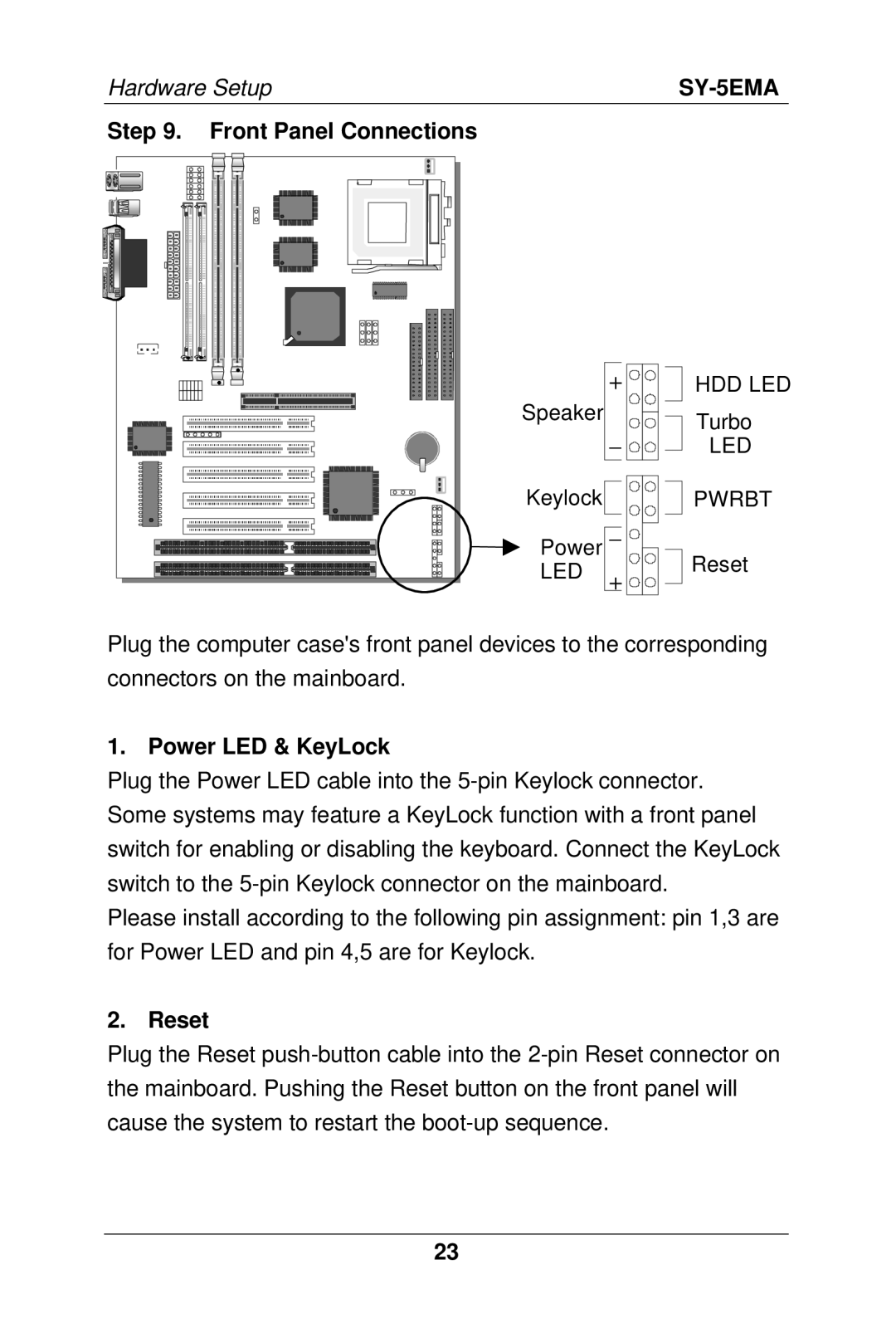 SOYO SY-5EMA manual Front Panel Connections, Led Hdd Led, LED Pwrbt, Power LED & KeyLock, Reset 