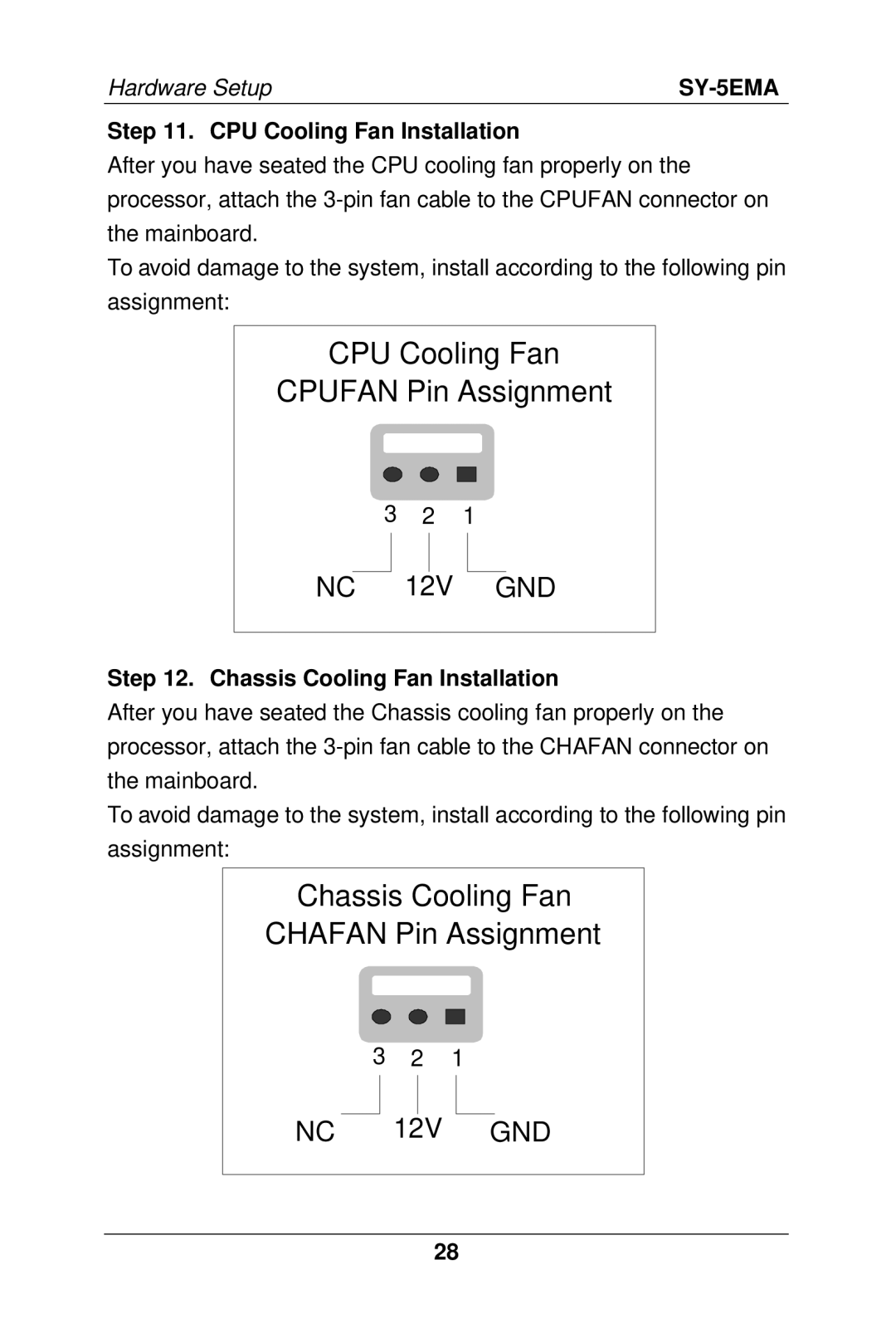 SOYO SY-5EMA manual CPU Cooling Fan Installation, Chassis Cooling Fan Installation 