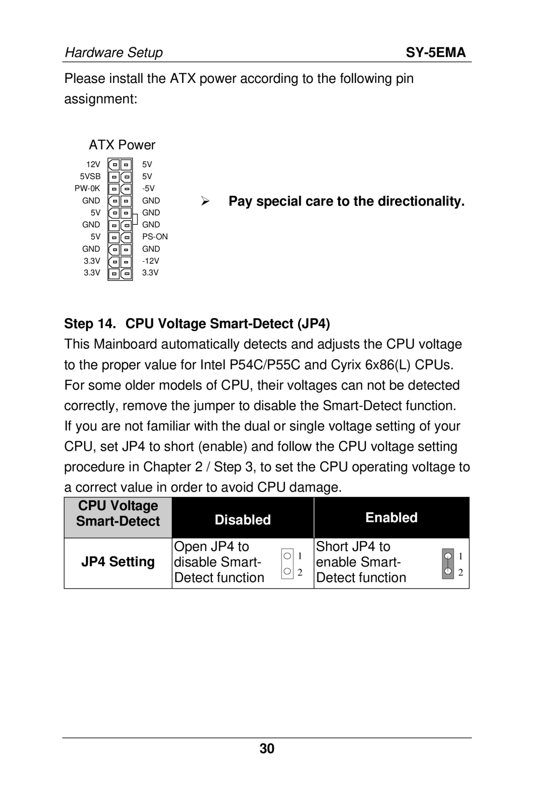 SOYO SY-5EMA manual Pay special care to the directionality, CPU Voltage Smart-Detect JP4, Smart-Detect JP4 Setting 