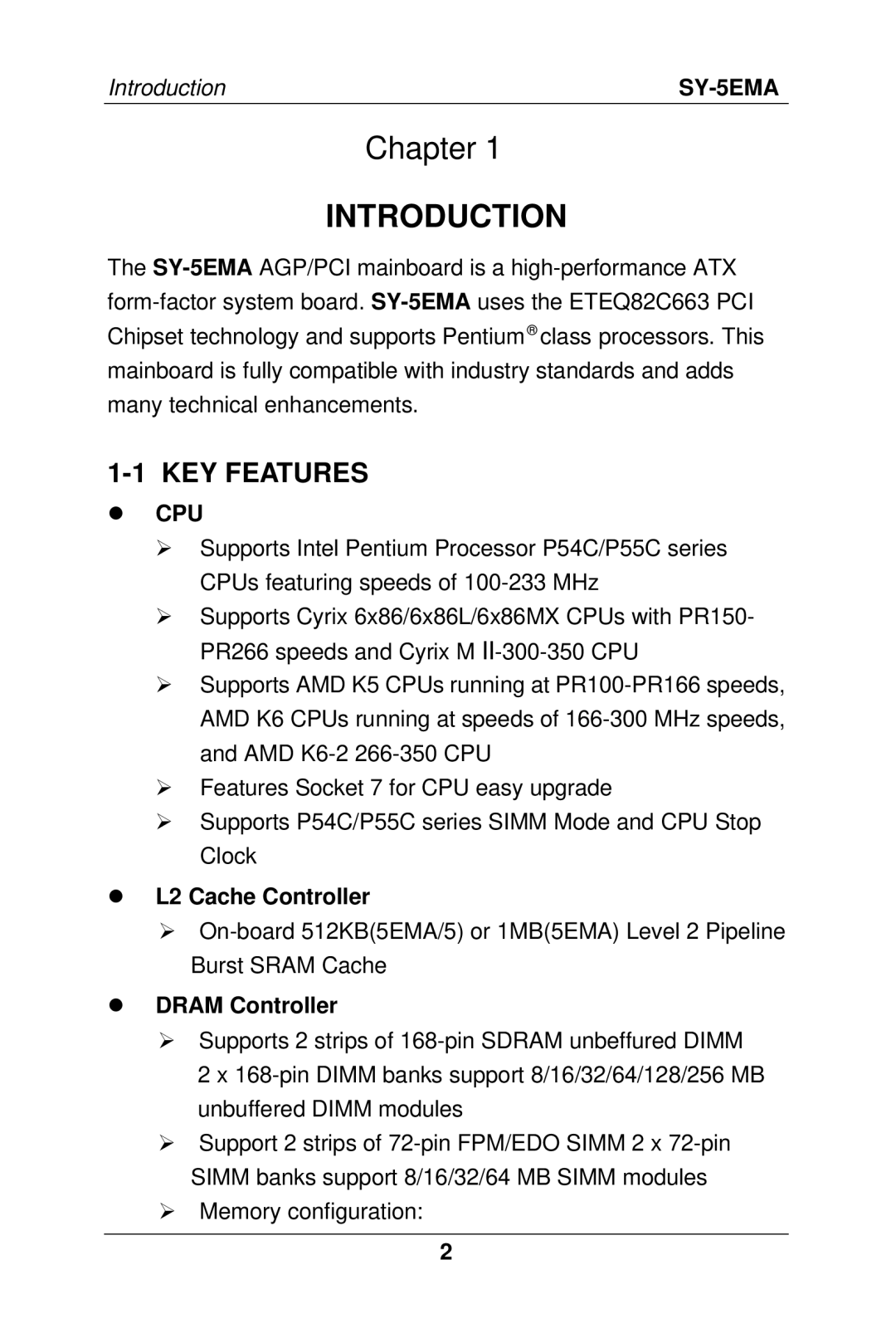 SOYO SY-5EMA manual KEY Features, Cpu, L2 Cache Controller, Dram Controller 