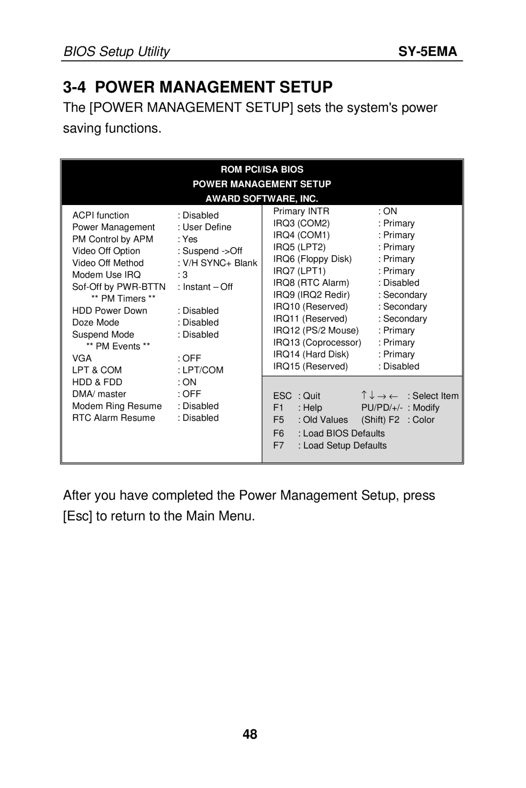 SOYO SY-5EMA manual ROM PCI/ISA Bios Power Management Setup Award SOFTWARE, INC 