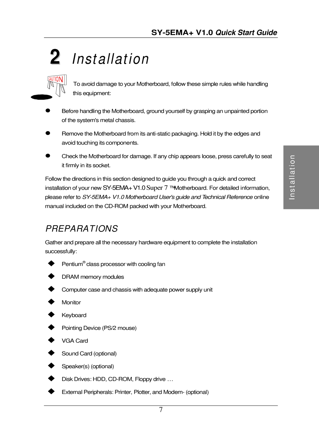 SOYO SY-5EMA quick start Installation, Preparations 