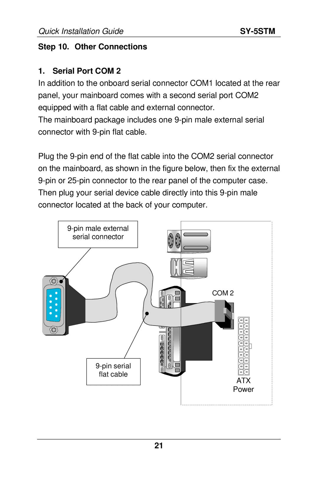 SOYO SY-5S manual Other Connections Serial Port COM 