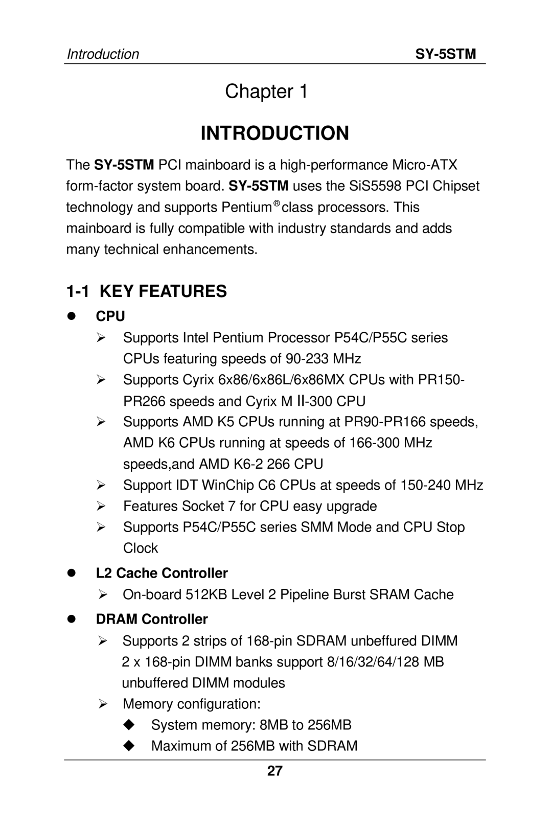 SOYO SY-5S manual KEY Features, Cpu, L2 Cache Controller, Dram Controller 