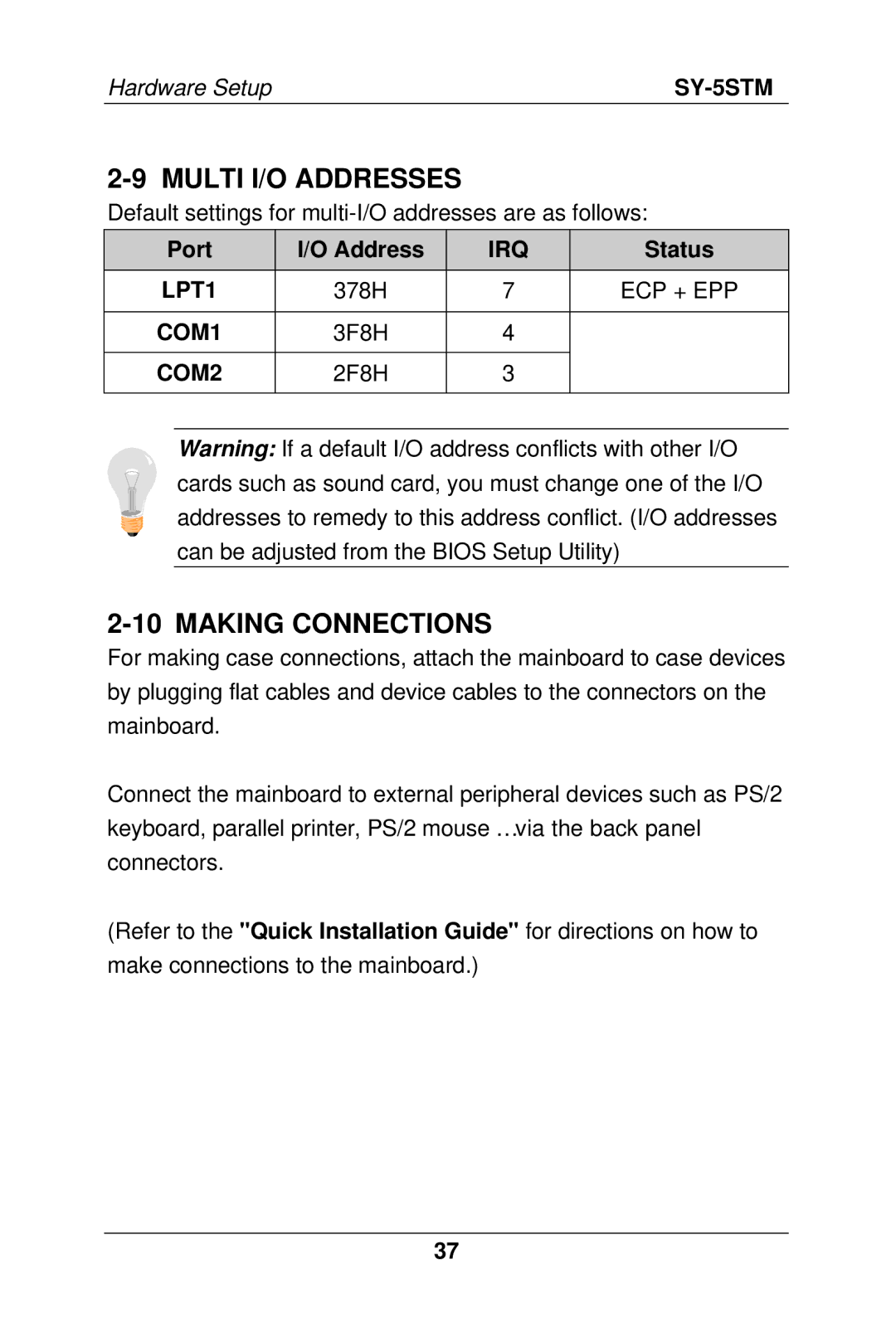 SOYO SY-5S manual Multi I/O Addresses, Making Connections 