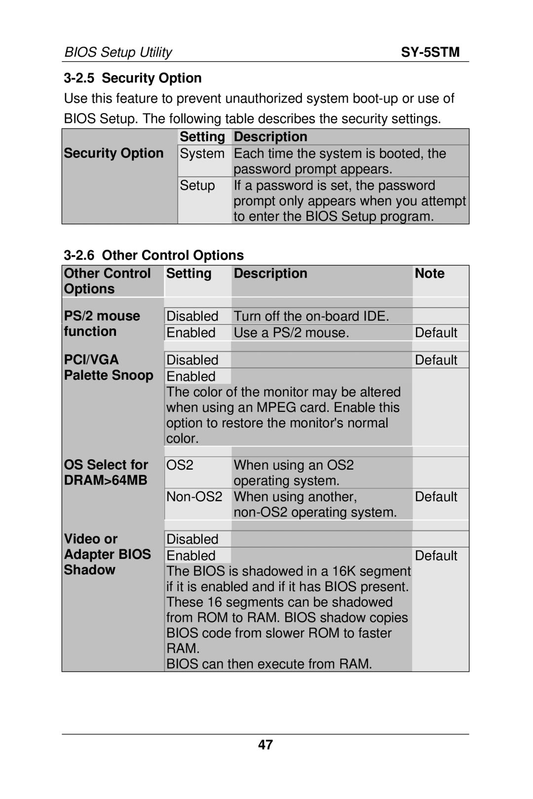 SOYO SY-5S manual Security Option Setting Description, OS Select for DRAM64MB Video or Adapter Bios Shadow 