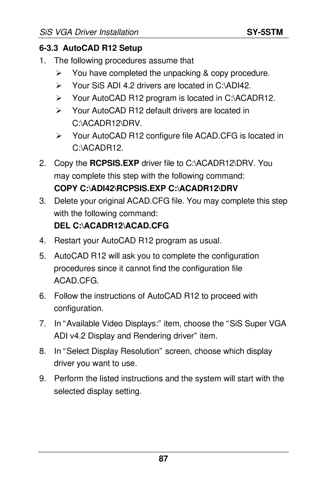 SOYO SY-5S manual AutoCAD R12 Setup, Copy C\ADI42\RCPSIS.EXP C\ACADR12\DRV, DEL C\ACADR12\ACAD.CFG 