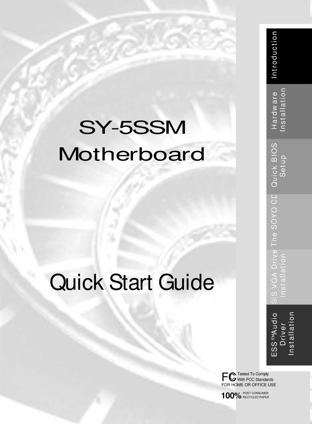 SOYO SY-5SSM Motherboard quick start Quick Start Guide 