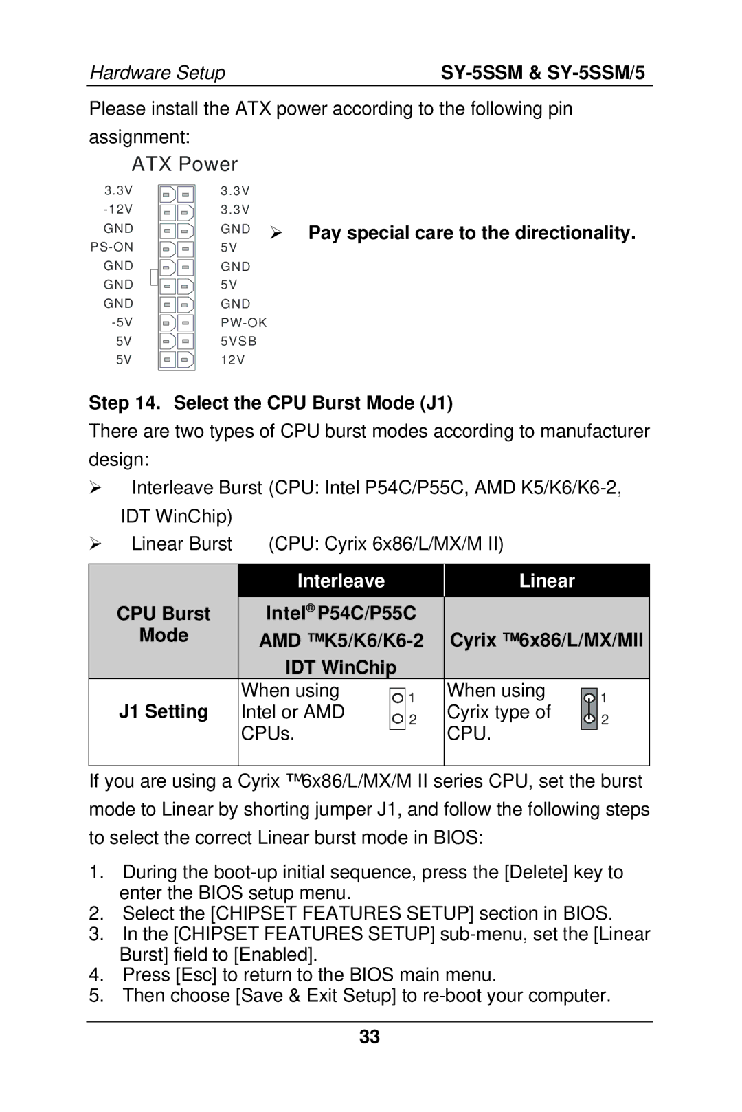 SOYO SY-5SSM/5 manual GND Ø Pay special care to the directionality, Select the CPU Burst Mode J1, IDT WinChip J1 Setting 