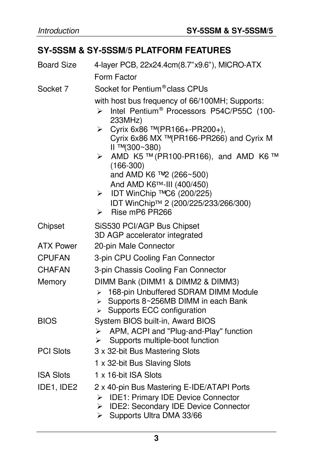 SOYO manual SY-5SSM & SY-5SSM/5 Platform Features 