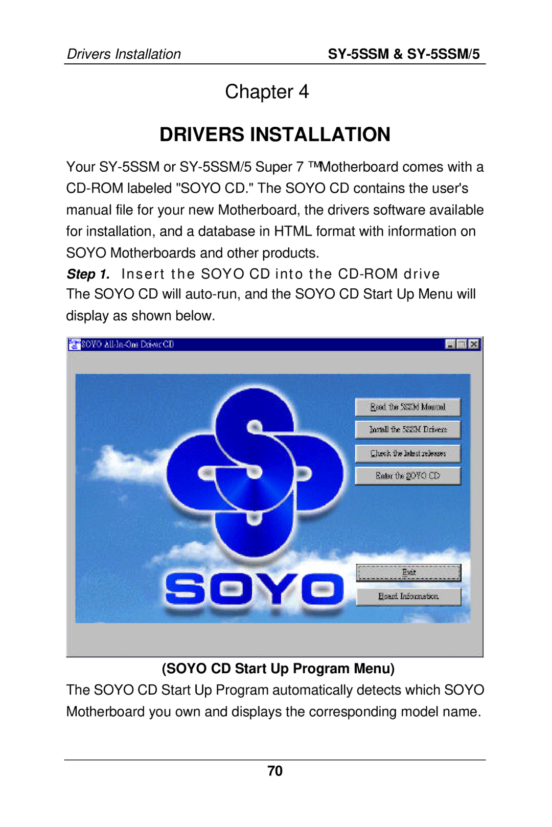 SOYO SY-5SSM/5 manual Drivers Installation, Soyo CD Start Up Program Menu 