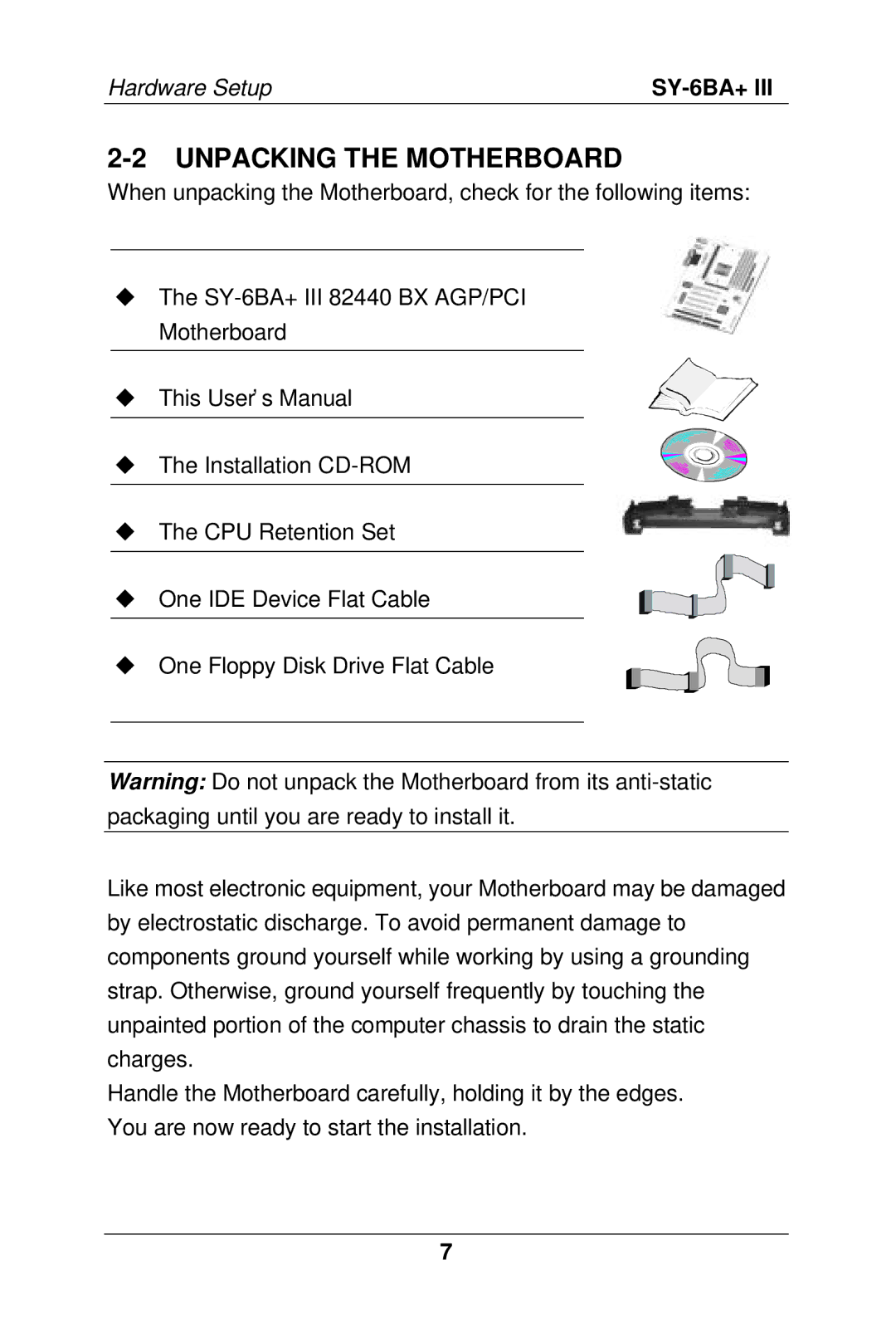 SOYO SY-6BA+ III manual Unpacking the Motherboard 