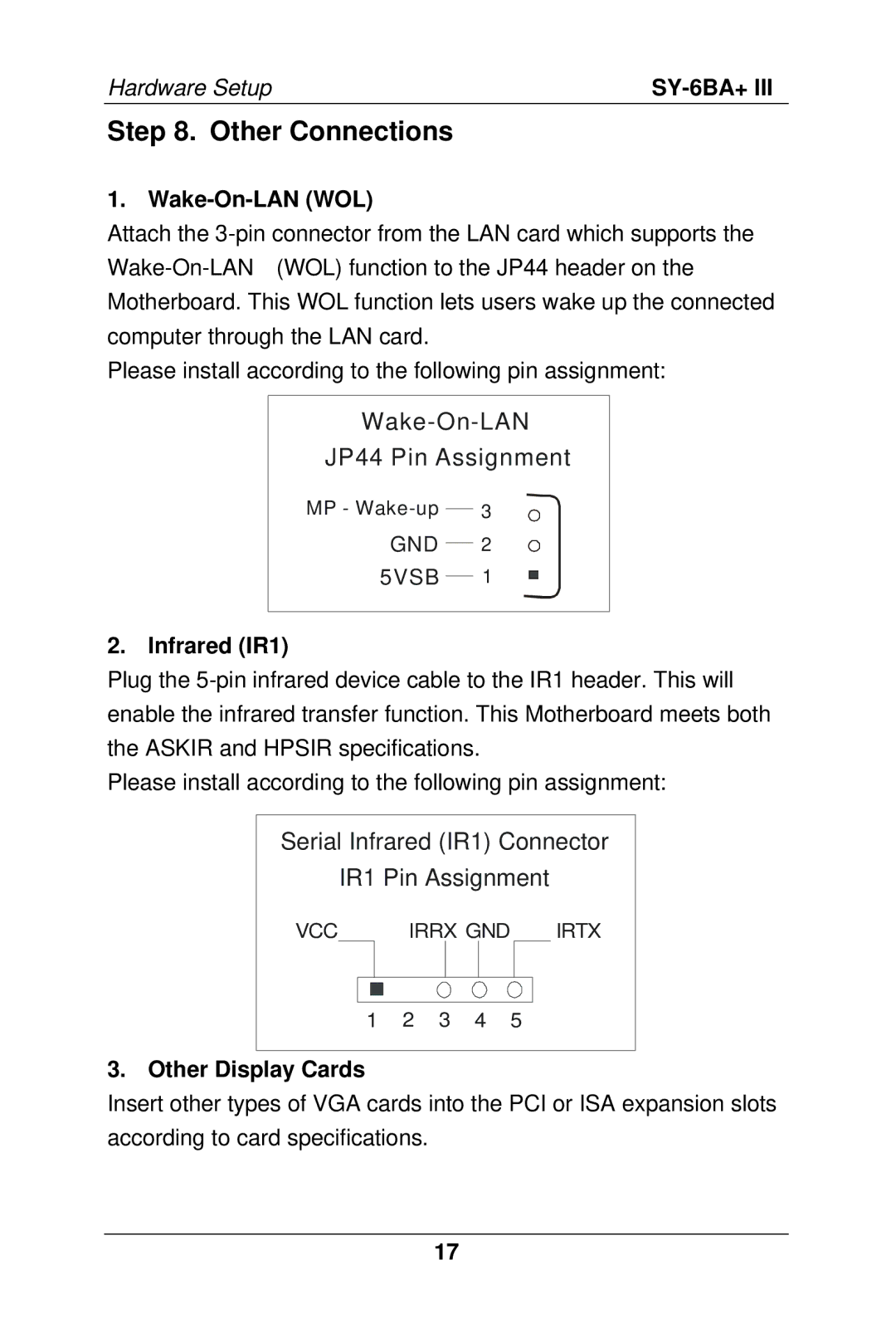 SOYO SY-6BA+ III manual Other Connections, Wake-On-LAN WOL, Infrared IR1, Other Display Cards 