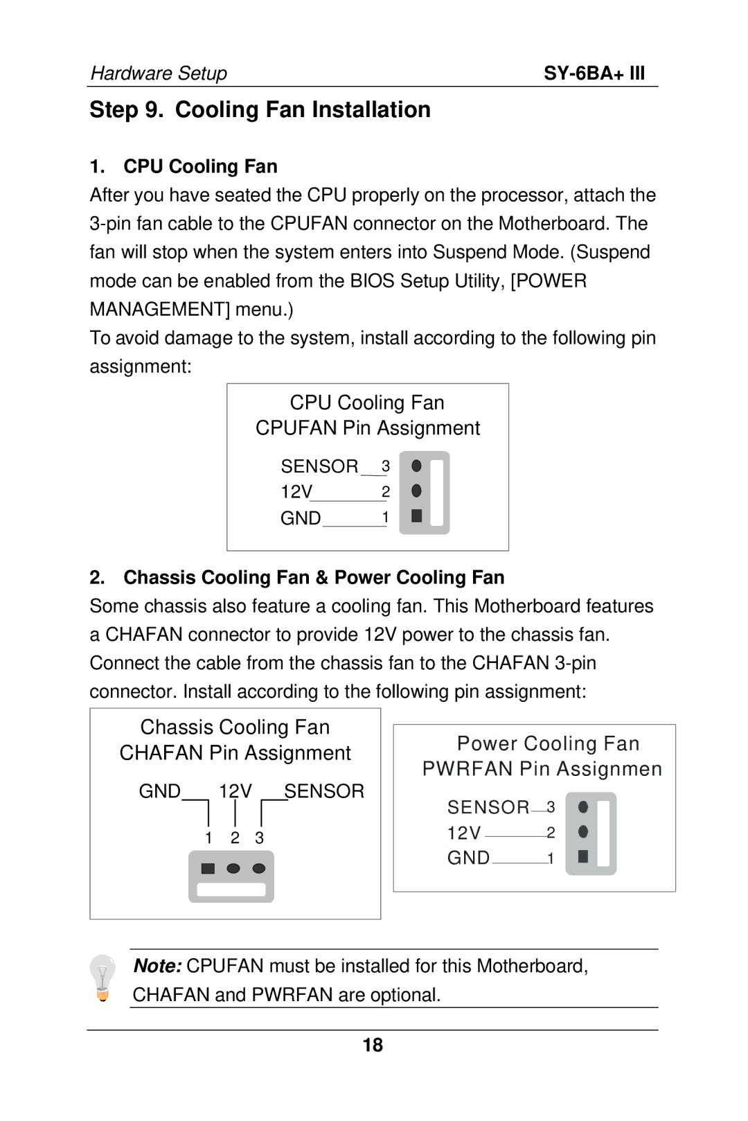 SOYO SY-6BA+ III manual Cooling Fan Installation, CPU Cooling Fan, Chassis Cooling Fan & Power Cooling Fan 