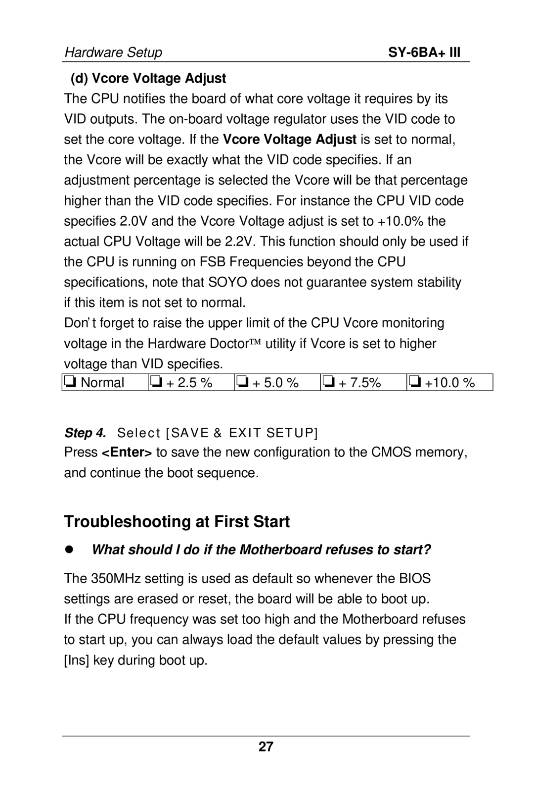 SOYO SY-6BA+ III manual Troubleshooting at First Start, Vcore Voltage Adjust 