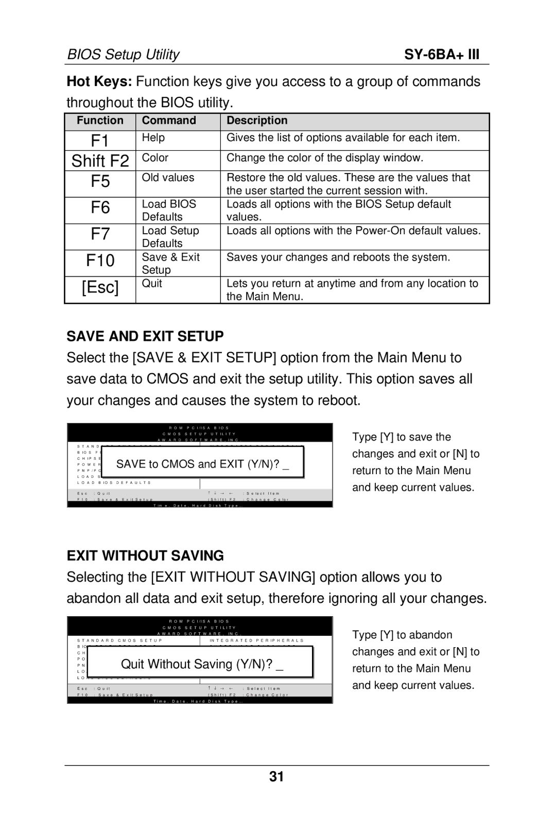 SOYO SY-6BA+ III manual Save and Exit Setup, Exit Without Saving 