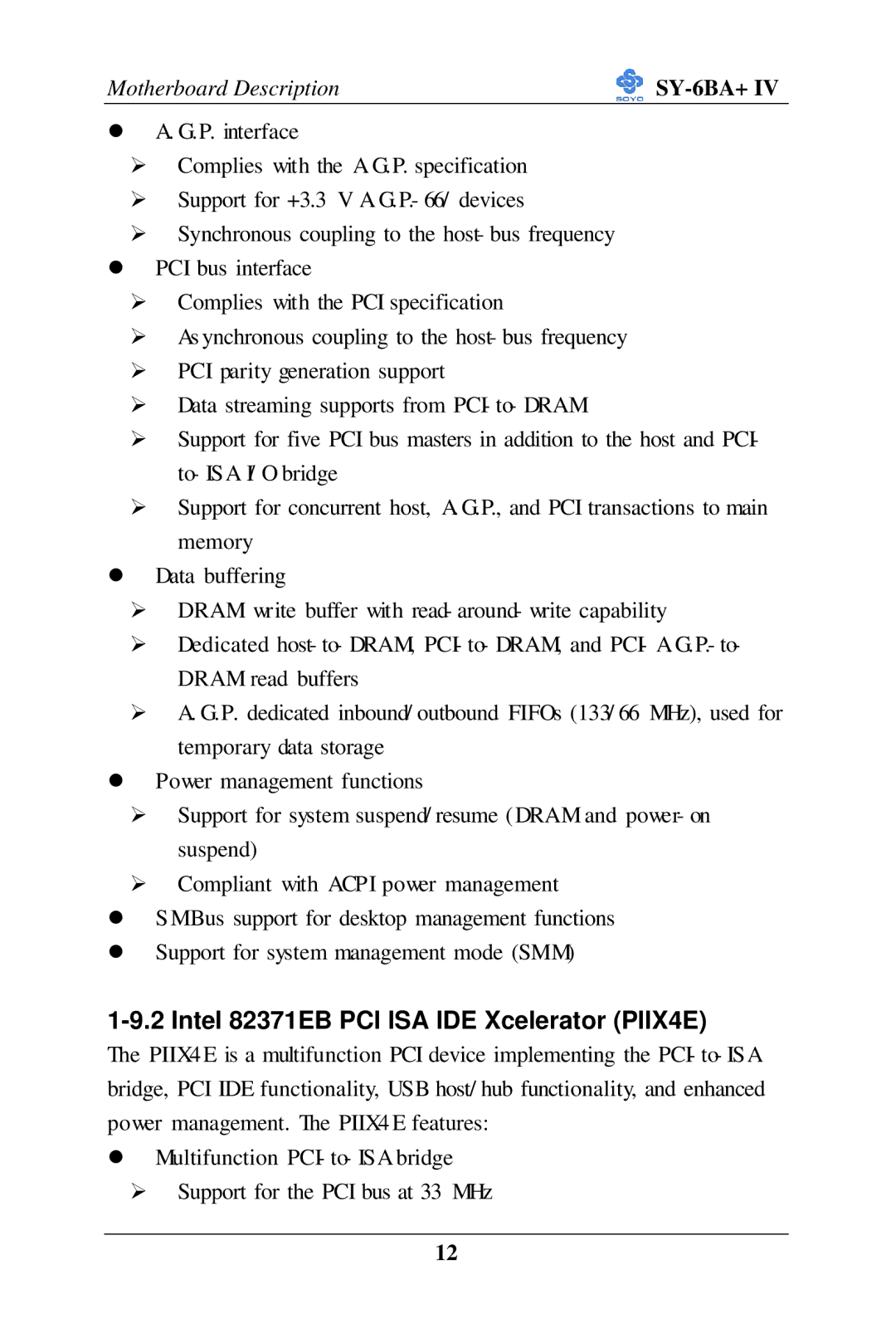 SOYO SY-6BA+ IV user manual Intel 82371EB PCI ISA IDE Xcelerator PIIX4E 