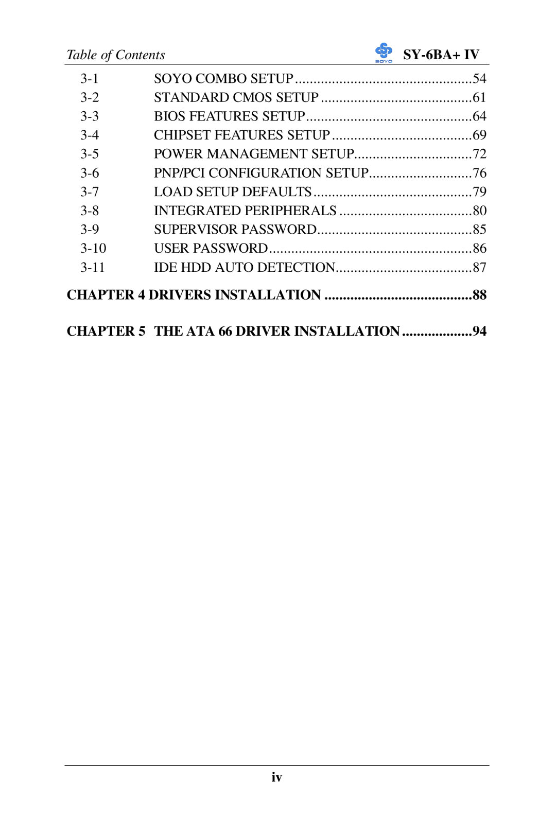 SOYO SY-6BA+ IV user manual Drivers Installation ATA 66 Driver Installation 