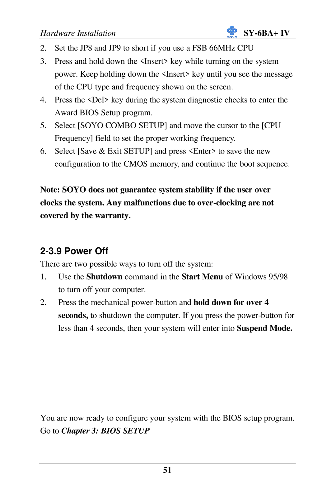 SOYO SY-6BA+ IV user manual Power Off 