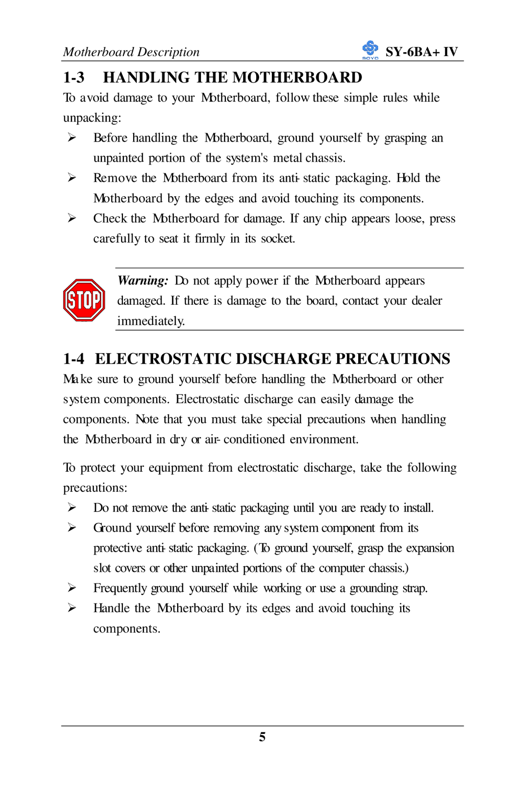 SOYO SY-6BA+ IV user manual Handling the Motherboard, Electrostatic Discharge Precautions 