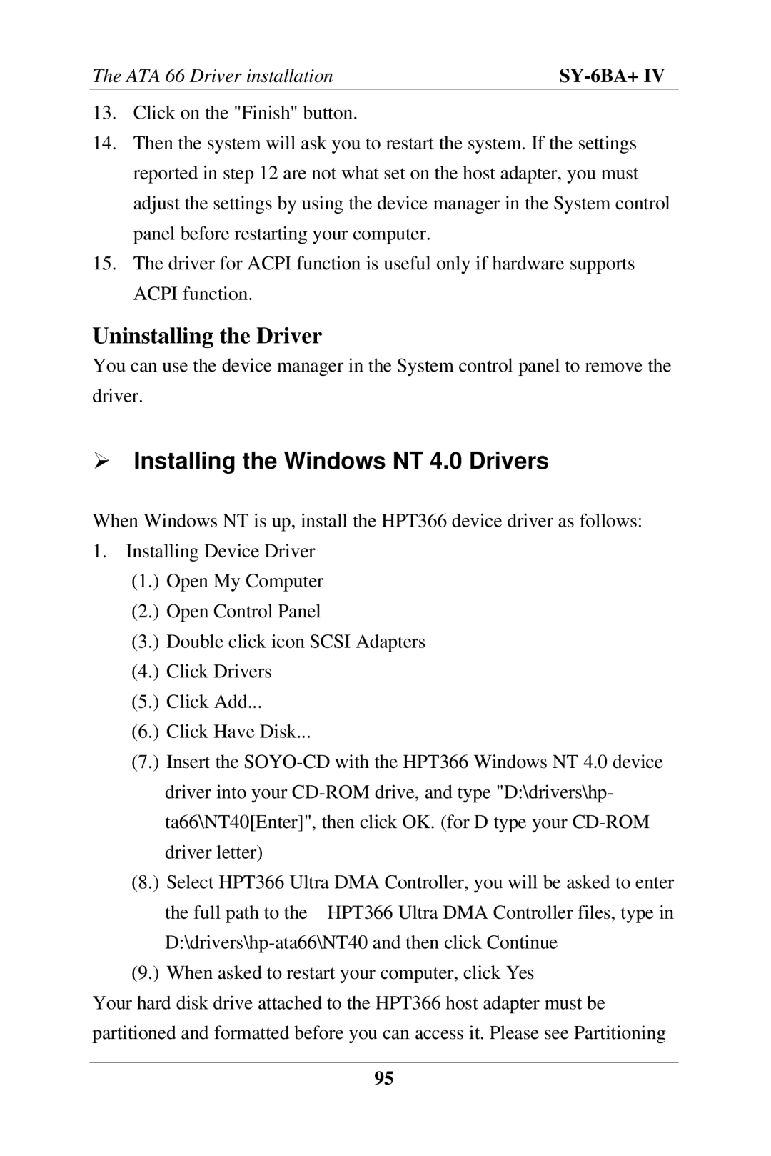 SOYO SY-6BA+ IV user manual Installing the Windows NT 4.0 Drivers 